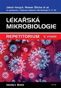 Lékařská mikrobiologie - repetitorium - 2. vydání