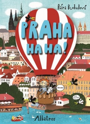 Praha ha ha.