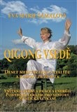 Qigong vsedě. Deset meditací pro vitalitu a radost ze života