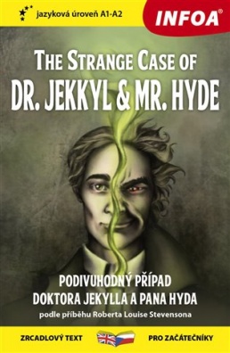 Četba pro začátečníky - The Strange Case of Dr. Jekkyl and Mr. Hyde (A1-A2)