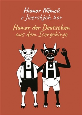 Humor Němců z Jizerských hor, Humor der Deutschen aus dem Isergebirge