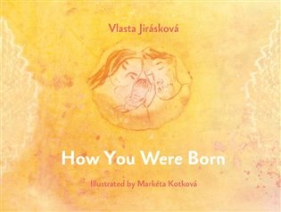 How You Were Born
