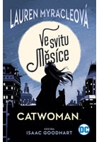 Catwoman - Ve svitu Měsíce