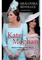 Královská revoluce: Kate a Meghan - Přežije monarchie příliv prosté krve?
