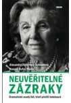 Neuvěřitelné zázraky - Dramatické osudy lidí, kteří přežili holokaust