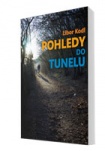 Pohledy do tunelu