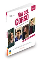 Via del Corso A2 Libro dello studente ed esercizi + CD Audio (2) + DVD video
