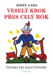 Veselý krok přes celý rok - Čítanka pro malé čtenáře