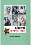 Géniové bez potlesku