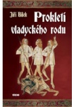 Prokletí vladyckého rodu
