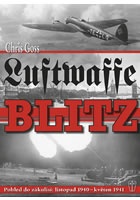 Luftwaffe Blitz - Pohled do zákulisí: listopad 1940 – květen 1941