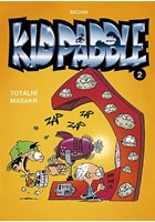 Kid Paddle 2 - Totální masakr