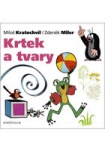 Krtek a tvary