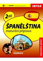 Španělština 2 maturitní příprava - učebnice
