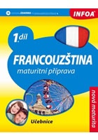 Francouzština 1 maturitní příprava - učebnice