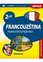 Francouzština 2 maturitní příprava - učebnice