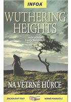 Wuthering Heights/Na Větrné hůrce - Zrcadlová četba