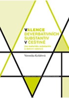 Valence deverbativních substantiv v češtině (na materiálu substantiv s dativ