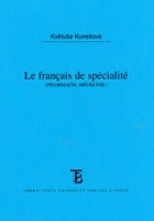 Le Francais do spécialité /pharmacie,médicine/