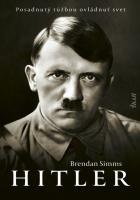 Hitler: Posadnutý túžbou ovládnuť svet (slovensky)