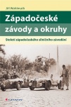 Západočeské závody a okruhy. Století západočeského silničního závodění