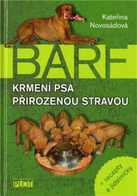 Barf -  Krmení psa přirozenou stravou