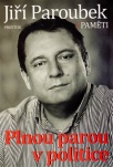 Plnou parou v politice