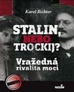 Stalin, nebo Trockij?