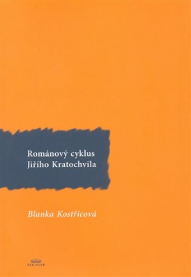 Románový cyklus Jiřího Kratochvila