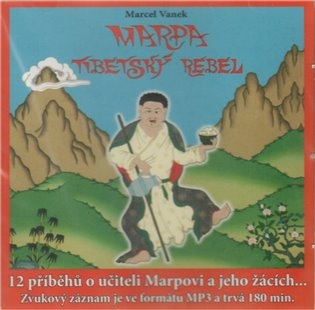 Marpa, Tibetský rebel