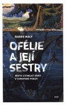 Ofélie a její sestry