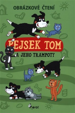 Pejsek Tom a jeho trampoty - Obrázkové čtení