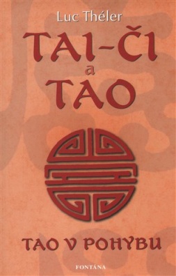 Tai-či a tao - Tao v pohybu