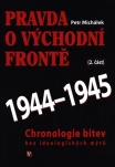 Pravda o východní frontě 1944 - 1945
