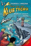 Klub Tygrů – Maják na útesech duchů