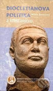 Diocletianova politika a kresťanstvo