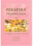 Pekařská technologie IV. – Výroba jemného pečiva
