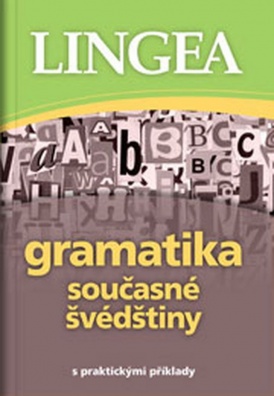 Gramatika současné švédštiny, s praktickými příklady