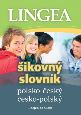 Polsko-český česko-polský šikovný slovník, ... nejen do školy