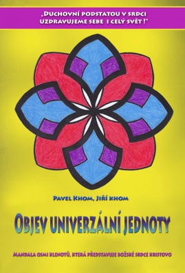 Objev univerzální jednoty. Mandala osmi klenotů, která představuje božské srdce Kristovo