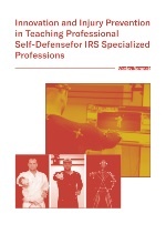 Innovation and Injury Prevention in Teaching Professional Self-Defensefor IRS Specialized Profession