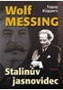 Wolf Messing - Stalinův jasnovidec