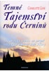 Temné tajemství rodu Černínů - Historický román na pozadí tragických událostí Bílé Hory