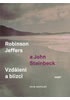 Robinson Jeffers a John Steinbeck: vzdálení a blízcí