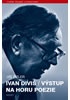 Ivan Diviš - Výstup na horu poezie