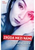 Zrůda mezi námi - Síla jedné lásky