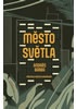 Město světla