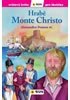 Hrabě Monte Christo - Světová četba pro školáky