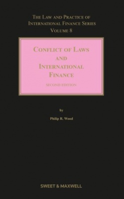 Conflict of Laws and International Finance 2nd ed: Volume 8