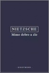 Nietzsche - Mimo dobro a zlo